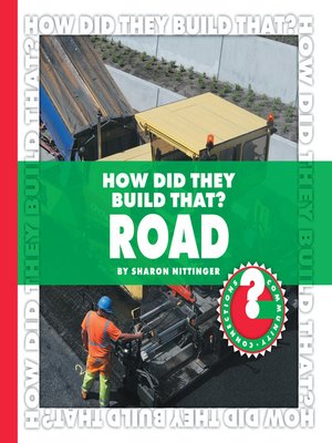 cover image of How Did They Build That? Road